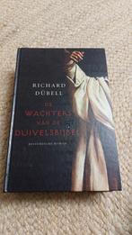 De Wachters van de Duivelsbijbel - Richard Dübell, Ophalen of Verzenden, Zo goed als nieuw, Richard Dübell