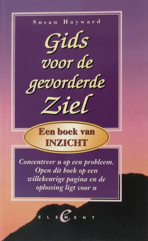 Susan Hayward Gids voor de gevorderde Ziel, Boeken, Esoterie en Spiritualiteit, Nieuw, Achtergrond en Informatie, Spiritualiteit algemeen