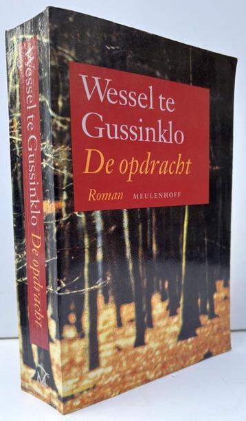 Gussinklo, Wessel te - De opdracht (1995) beschikbaar voor biedingen