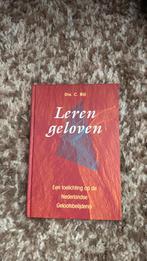 C. Bijl - Leren geloven, Ophalen of Verzenden, Zo goed als nieuw, C. Bijl