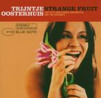 Trijntje Oosterhuis - Strange fruit 0724359775623 (ZGAN), Cd's en Dvd's, Cd's | Jazz en Blues, Jazz, Ophalen of Verzenden, Zo goed als nieuw