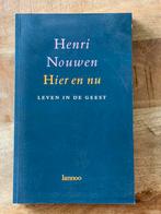 Hier en nu - Leven in de Geest - Henri Nouwen, Boeken, Godsdienst en Theologie, Ophalen of Verzenden, Zo goed als nieuw, Henri Nouwen