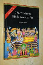 Devdutt Pattanaik 7 secrets from Hindu calendar art, Ophalen of Verzenden, Gelezen