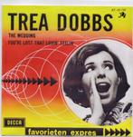 TREA DOBBS THE WEDDING/ YOU'VE LOST... VG++, Cd's en Dvd's, Vinyl Singles, Gebruikt, 7 inch, Single, Ophalen of Verzenden