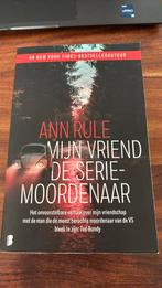 Ann Rule - Mijn vriend de seriemoordenaar, Ophalen of Verzenden, Zo goed als nieuw, Ann Rule