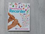 How to play the recorder – Hardcover – English, Nieuw, Ophalen of Verzenden