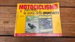 Ducati boek, historie, la storia della Ducati, Ophalen of Verzenden, Gelezen