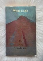 White Eagle - De weg van de ziel, Boeken, Gelezen, Astrologie, Overige typen, Ophalen of Verzenden