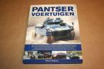 Prachtig boek over pantservoertuigen !!, Boeken, Ophalen of Verzenden, Zo goed als nieuw