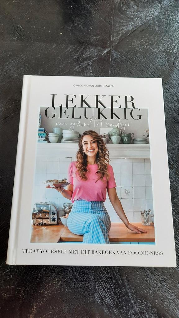 Lekker Gelukkig Bakboek van Carolina van Dormalen, Boeken, Kookboeken, Nieuw, Taart, Gebak en Desserts, Nederland en België, Gezond koken