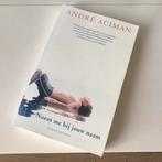 André Aciman - Noem me bij jouw naam / Call me by your name, Boeken, Gelezen, André Aciman, Ophalen of Verzenden, Amerika