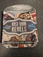 Kost voor kerels - recepten voor echte mannen, Ophalen of Verzenden, Gelezen