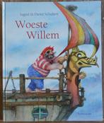 Woeste Willem - Ingrid en Dieter Schubert, Ingrid & Dieter Schubert, Fictie algemeen, Jongen of Meisje, Ophalen of Verzenden