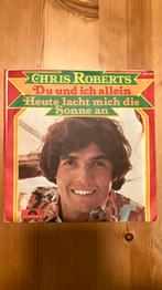 Chris Roberts - Du Und Ich Allein, Cd's en Dvd's, Vinyl Singles, Ophalen of Verzenden, Zo goed als nieuw