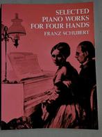 Selected Piano Works for four hands - Franz Schubert, Ophalen of Verzenden, Artiest of Componist, Klassiek, Piano