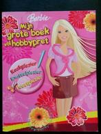 Barbie boek - Mijn grote boek vol hobbypret (vintage 2007), Boeken, Kinderboeken | Jeugd | onder 10 jaar, Ophalen of Verzenden