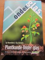 Plantkunde  Onder glas, Gelezen, Alpha, MBO, Heuvelink en Kierkels