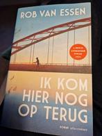 Ik Kom Hier Nog Op Terug - Rob van Essen, Ophalen of Verzenden, Zo goed als nieuw, Rob van Essen, Nederland