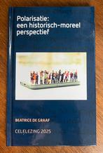 Beatrice de Graaf Polarisatie, historisch-moreel perspectief, Nieuw, Ophalen of Verzenden, Politiek en Staatkunde, Nederland
