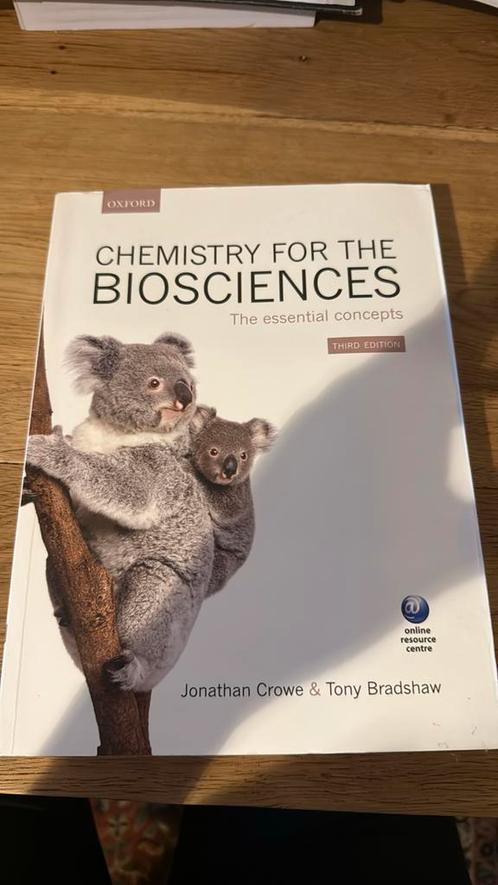 Chemistry for the Biosciences ( The Essential Concepts ), Boeken, Studieboeken en Cursussen, Zo goed als nieuw, WO, Beta, Ophalen of Verzenden