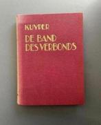De Band Des Verbonds - Dr. A. Kuyper, Boeken, Gelezen, Christendom | Protestants, Ophalen of Verzenden, Dr. Abraham Kuyper