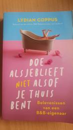 Lydian Coppus - Doe alsjeblieft (niet) alsof je thuis bent, Ophalen of Verzenden, Zo goed als nieuw, Lydian Coppus