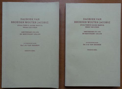 Dagboek van broeder Wouter Jacobsz - Deel 1 & 2, Boeken, Geschiedenis | Vaderland, Gelezen, 15e en 16e eeuw, Verzenden
