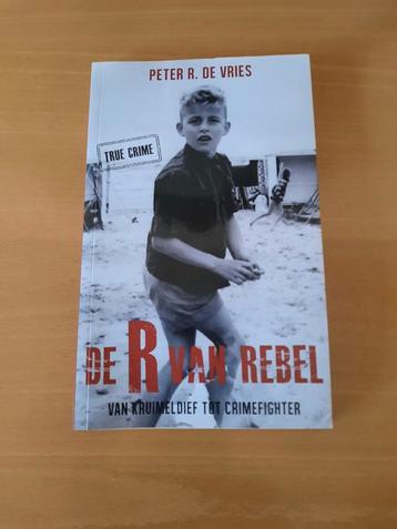 De R van Rebel - Peter R. de Vries beschikbaar voor biedingen