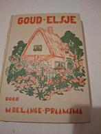 Goud-Elsje - M. de Lange-Praamsma, Boeken, Kinderboeken | Jeugd | onder 10 jaar, Ophalen of Verzenden, Gelezen, M. de Lange-Praamsma