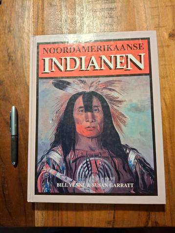 Noordamerikaanse Indianen - Bill Yenne & Susan Garratt beschikbaar voor biedingen