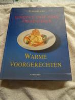 Europa's Chef-koks presenteren Warme Voorgerechten, Ophalen of Verzenden, Gelezen, Europa, Voorgerechten en Soepen