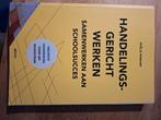 Handelingsgericht werken aan schoolsucces, Overige vakken, Noëlle Pameijer, Ophalen of Verzenden, Zo goed als nieuw