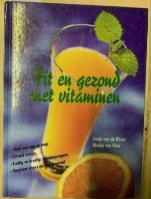 Fit en gezond met vitaminen; Rhoer, Haar; 9026936141; dieet, Boeken, Gezondheid, Dieet en Voeding, Zo goed als nieuw, Dieet en Voeding