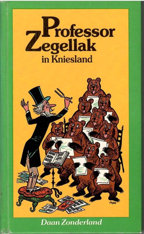 Professor Zegellak in Kniesland - Daan Zonderland, Boeken, Kinderboeken | Jeugd | 10 tot 12 jaar, Zo goed als nieuw, Ophalen of Verzenden