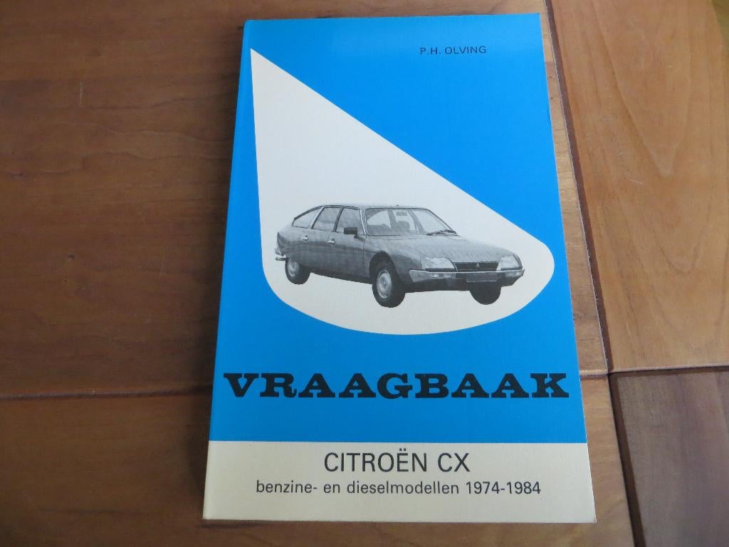 Vraagbaak Citroen CX, CX injectie CX GTi, CX diesel 1974-84, Ophalen of Verzenden