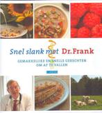 Snel slank met Dr. Frank - Gemakkelijke en snelle gerechten, Ophalen of Verzenden, Zo goed als nieuw, Dieet en Voeding