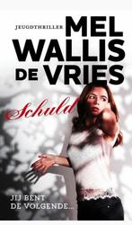 Schuld - Mel Wallis de Vries, Verzenden, Zo goed als nieuw