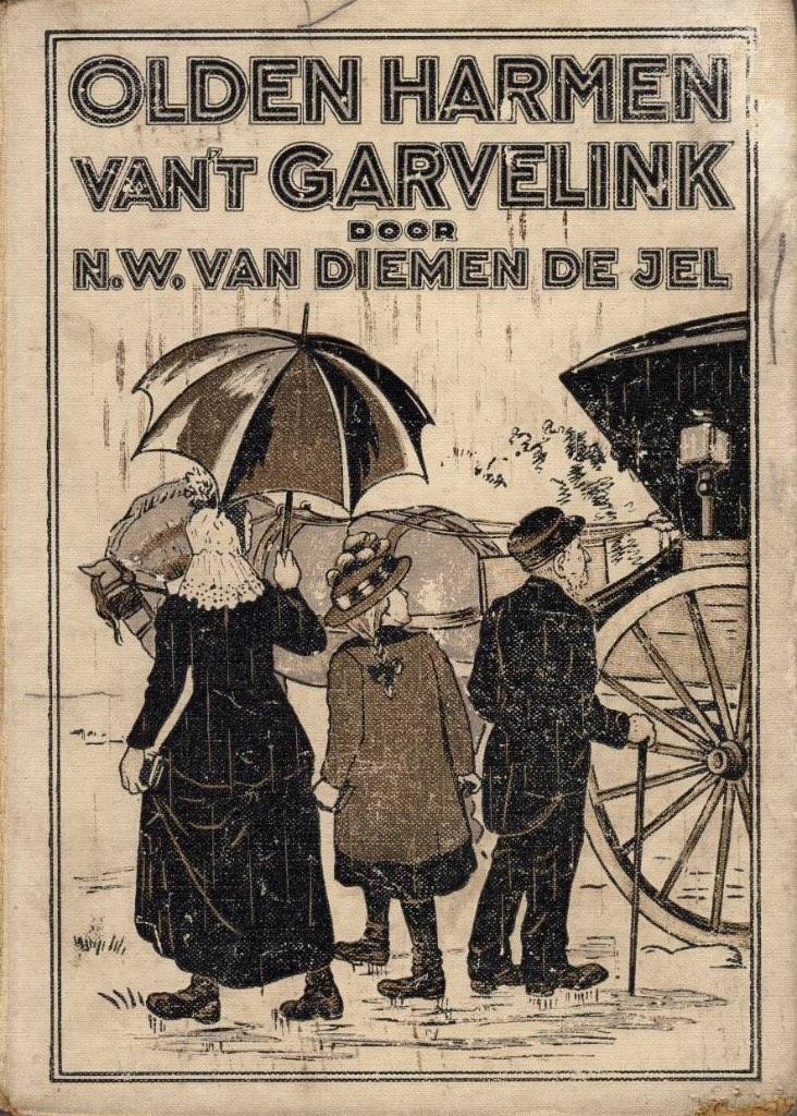 Olden Harmen van 't Garvelink - N.W. van Diemen de Jel, Ophalen of Verzenden, Gelezen, N.W. van Diemen de Jel, Gelderland