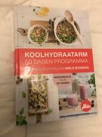 Koolhydraatarm 50 dagen programma, Boeken, Gezondheid, Dieet en Voeding, Ophalen of Verzenden, Zo goed als nieuw