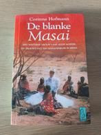 Corinne Hofmann - De blanke Masai, Ophalen of Verzenden, Zo goed als nieuw, Corinne Hofmann