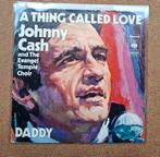 Cash, Johnny  - A thing called love - Single is TOP, Cd's en Dvd's, Vinyl Singles, Gebruikt, Verzenden, 7 inch, Single