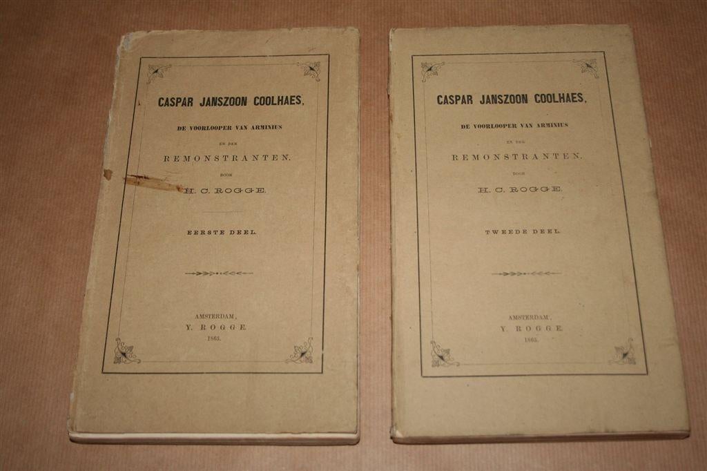 Caspar J. Coolhaes — Voorloper Remonstranten — 1865, 2 dln, Antiek en Kunst, Ophalen of Verzenden
