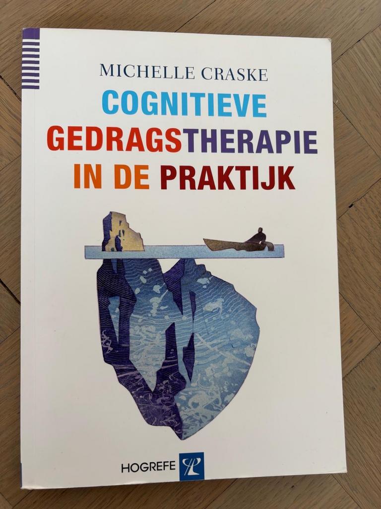 Cognitieve Gedragstherapie in de Praktijk - Michelle Craske, Ophalen of Verzenden, Gamma, Zo goed als nieuw, HBO