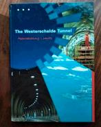 Westerscheldetunnel - Approaching Limits (bouw, techniek), Boeken, Gelezen, Diverse auteurs, Ophalen of Verzenden, Overige onderwerpen