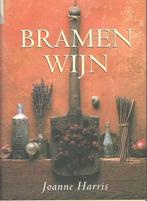 Joanne Harris - Bramenwijn., Ophalen of Verzenden, Zo goed als nieuw