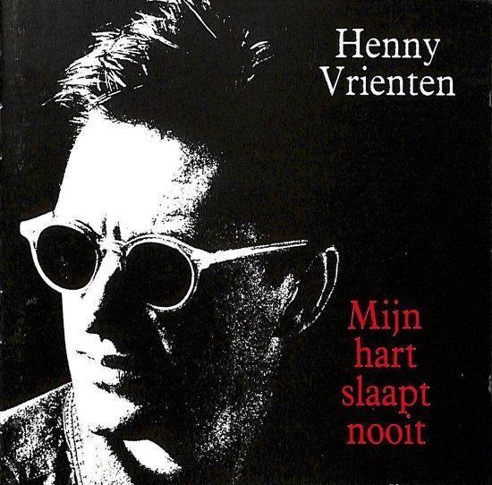 Henny Vrienten - Mijn Hart Slaapt Nooit Originele CD, Cd's en Dvd's, Cd's | Nederlandstalig, Ophalen of Verzenden, Nieuw in verpakking