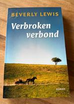 Verbroken verbond Beverly Lewis, Beverly Lewis, Ophalen of Verzenden, Zo goed als nieuw, Amerika