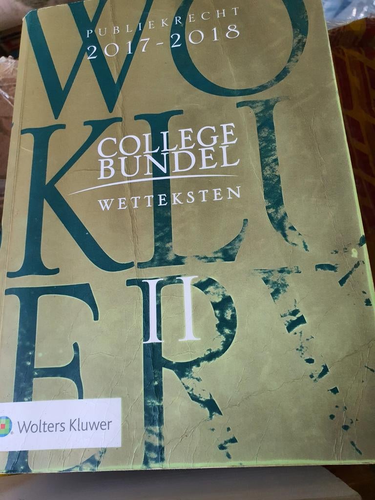 Collegebundel Wetsteksten Publiek- en Privaatrecht 2017-2018, Boeken, Studieboeken en Cursussen, Gelezen, Ophalen of Verzenden