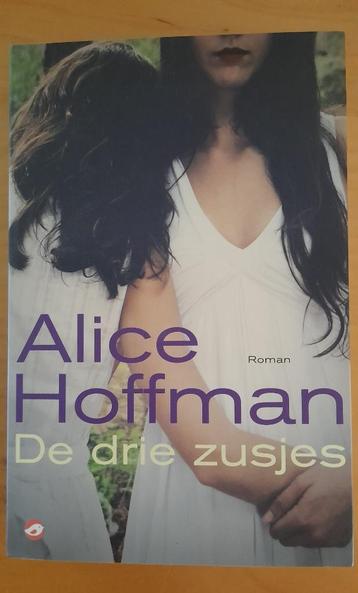 Alice Hoffman - De drie zusjes beschikbaar voor biedingen