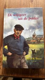 Pleun R. Troost - De wijsgeer uit de polder, Gelezen, Noord-Brabant, Ophalen of Verzenden, Troost